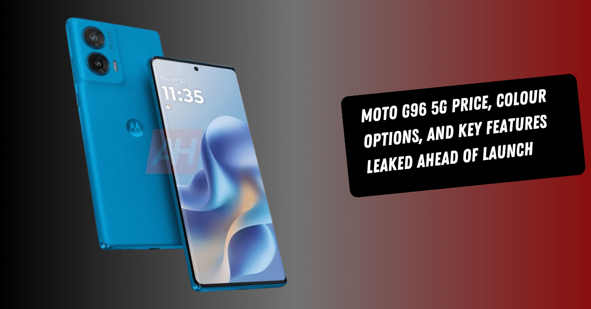 Moto G96 5G Price, Colour Options, and Key Features Leaked Ahead of Launch